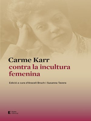 cover image of Carme Karr contra la incultura femenina